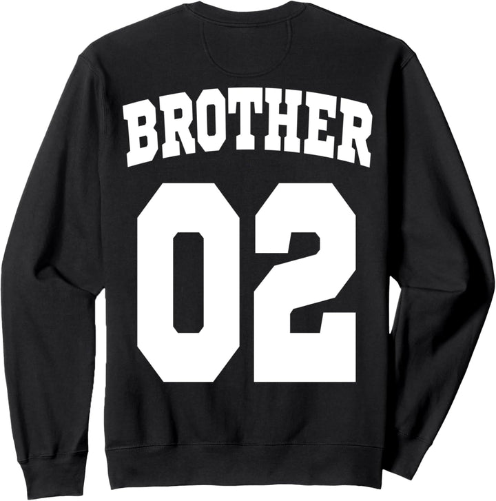 Brother 02 Geschenk für den Grossen Bruder und Kleinen Bruder Sweatshirt