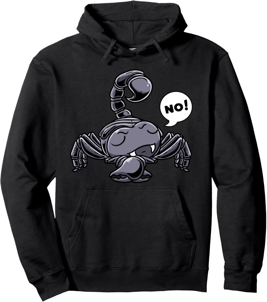 Stubborn Scorpion Arachnid Skorpion No Pullover Hoodie