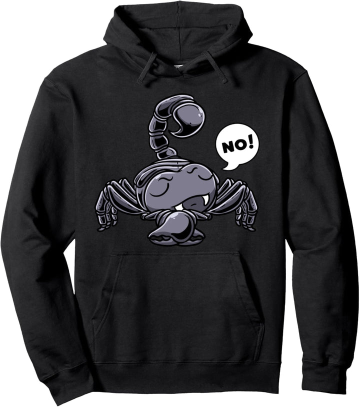 Stubborn Scorpion Arachnid Skorpion No Pullover Hoodie