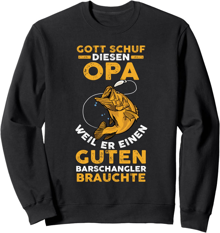 Angeln Angler Opa Barsch Fischer Sweatshirt