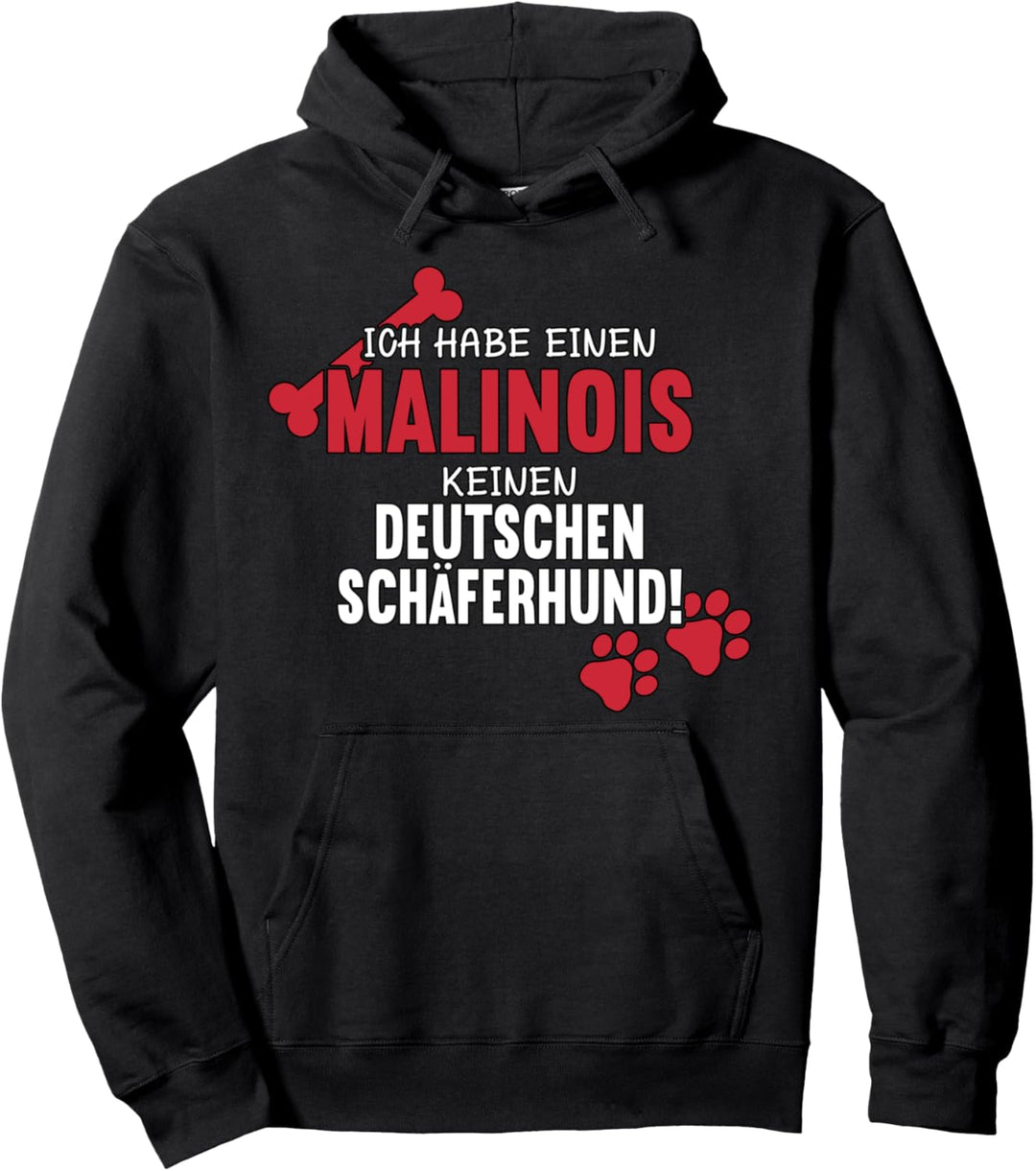 Ich Habe Einen Malinois Dog| Belgischer Schäferhund Malinois Pullover Hoodie