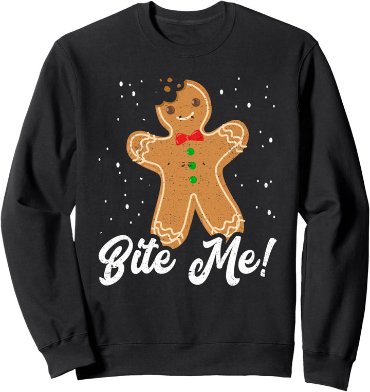Lustiger Lebkuchenmann mit Aufschrift "Bite Me" Sweatshirt
