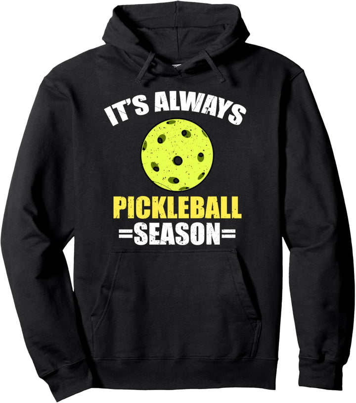 Pickleball Geschenk Pickelball Saison Pullover Hoodie