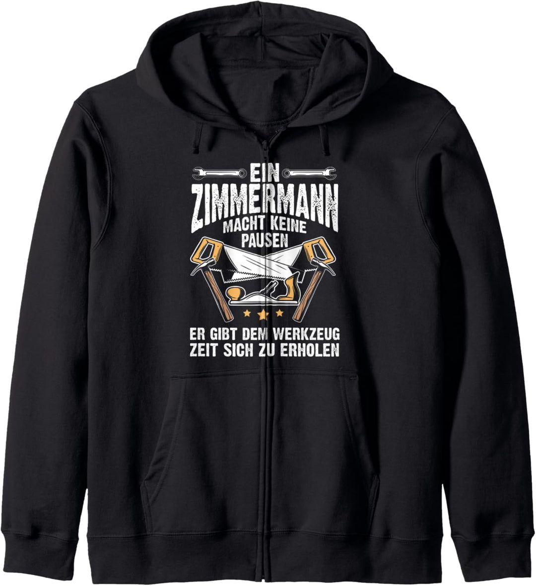Zimmermann Zimmerer Geschenk Tischlermeister Tischler Kapuzenjacke