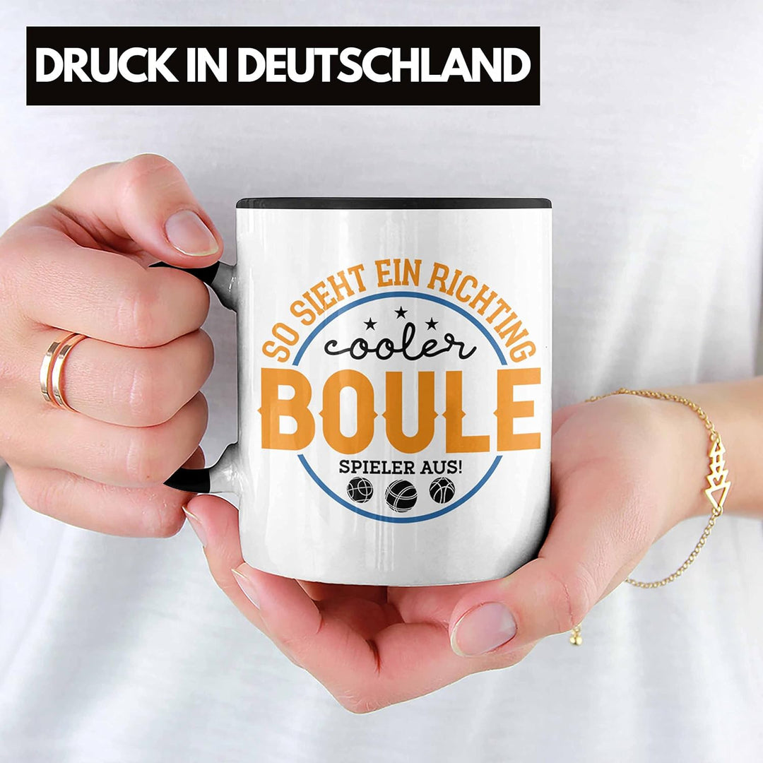 Trendation - Boule Tasse So Sieht Ein Richtig Cooler Boule Spieler Aus Tasse - Geschenk für Boule-Fa