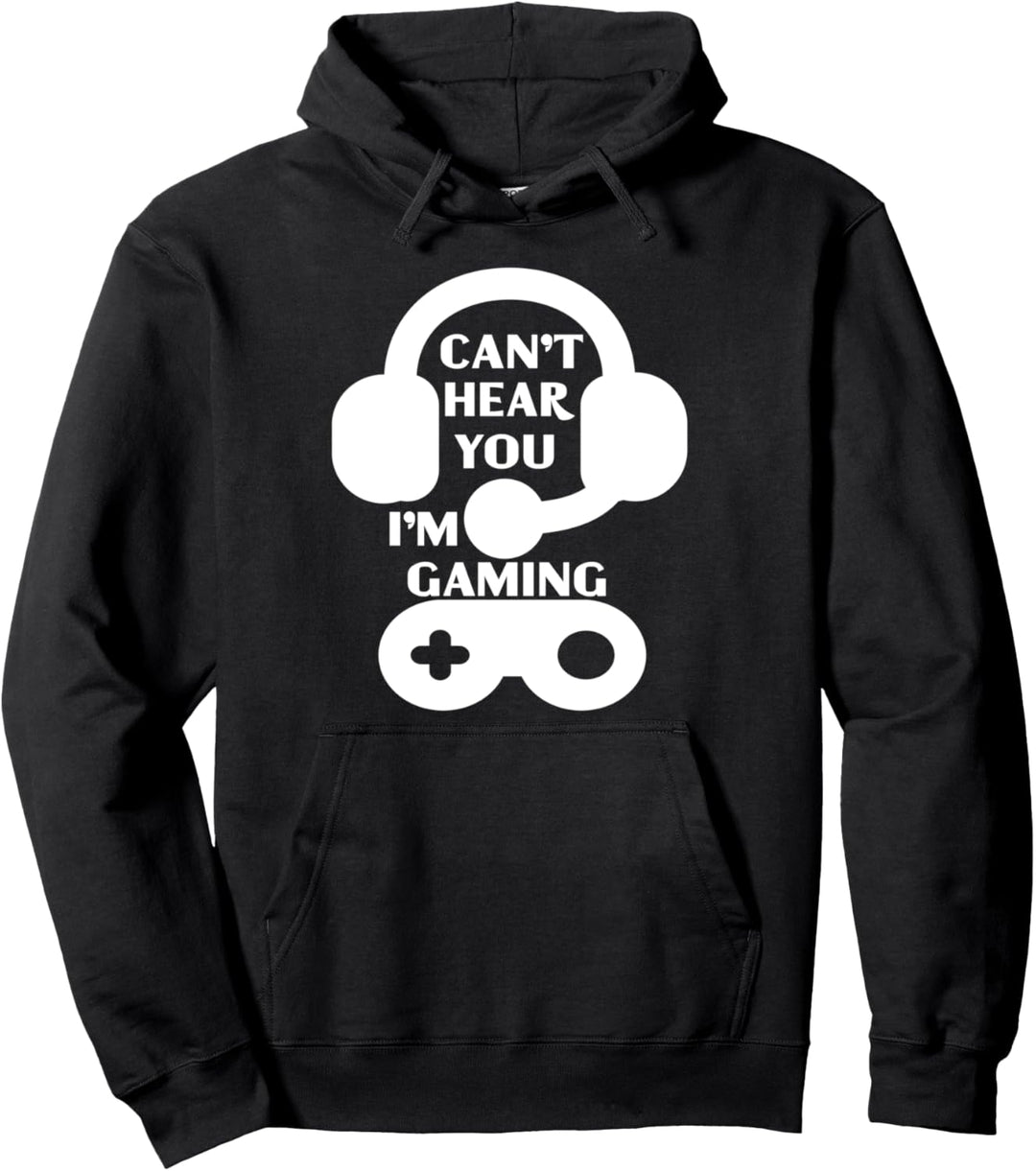 Lustiges Gamer-Headset Can't Hear You I'm Gaming Pullover Hoodie