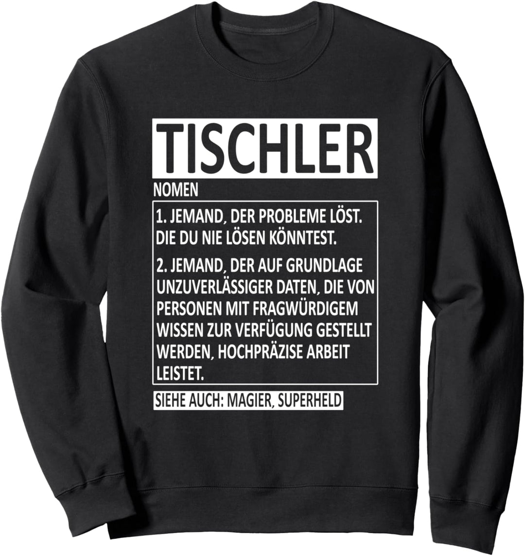 Tischler Definition Substantiv Säge Motorsäge Holzfäller Sweatshirt