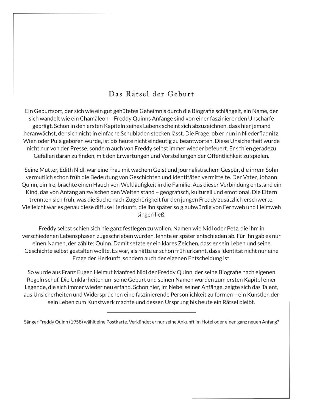 Die Biografie über Freddy Quinn: Fernweh als Lebensmelodie. Hochwertige Hardcoverausgabe, Gebundenes