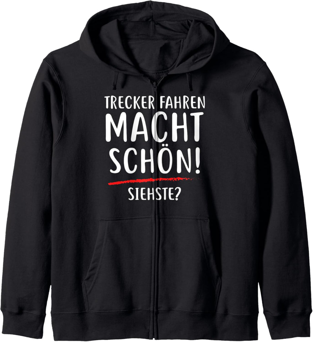 Trecker fahren macht schön, siehste? Traktor Fahren Landwirt Kapuzenjacke