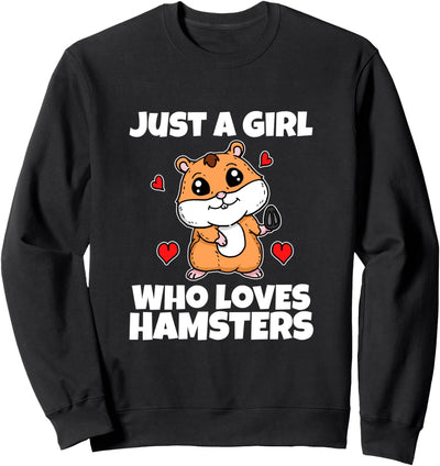 Just A Girl Who Loves Hamsters Lustiges Hamster Kostüm Sweatshirt