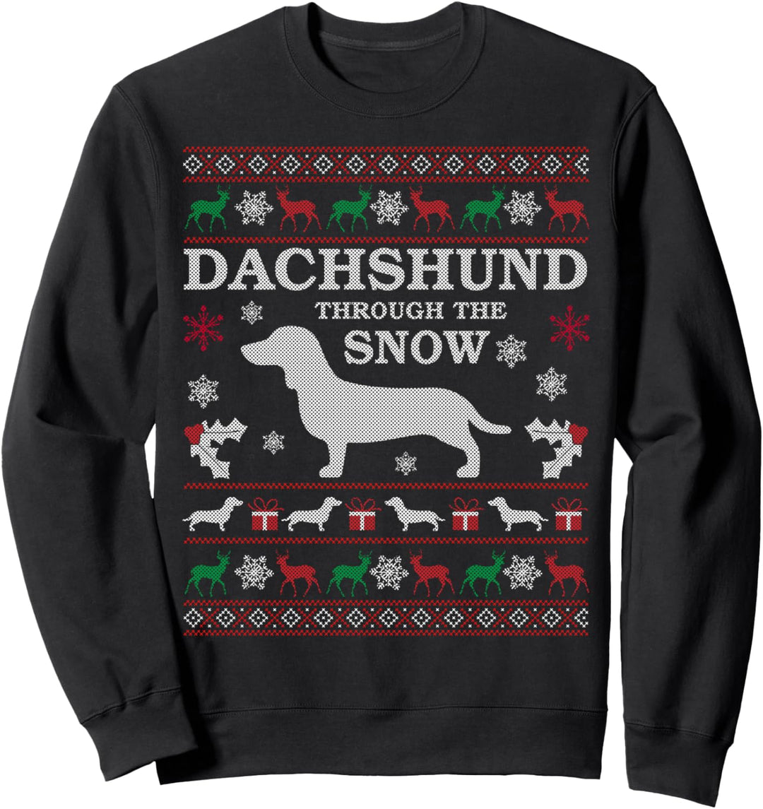 Dachshund Through the Snow Ugly Christmas Sweater Gift Sweatshirt