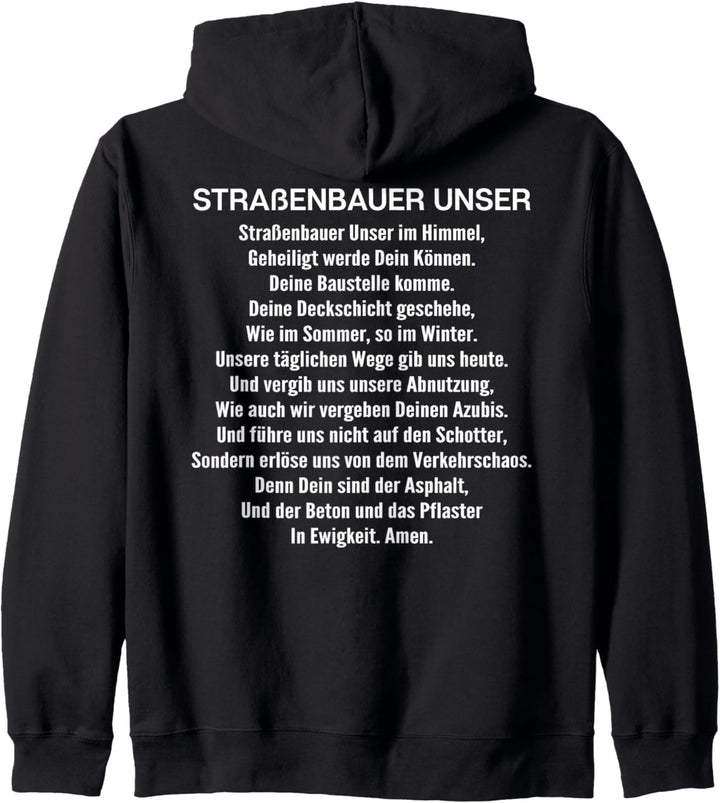 Strassenbauer Unser Gebet Strassenbauer Kapuzenjacke