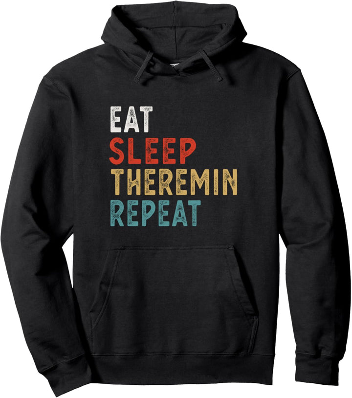 Vintage Eat Sleep Theremin-Wiederholung Lustiges Theremin-Sp Pullover Hoodie