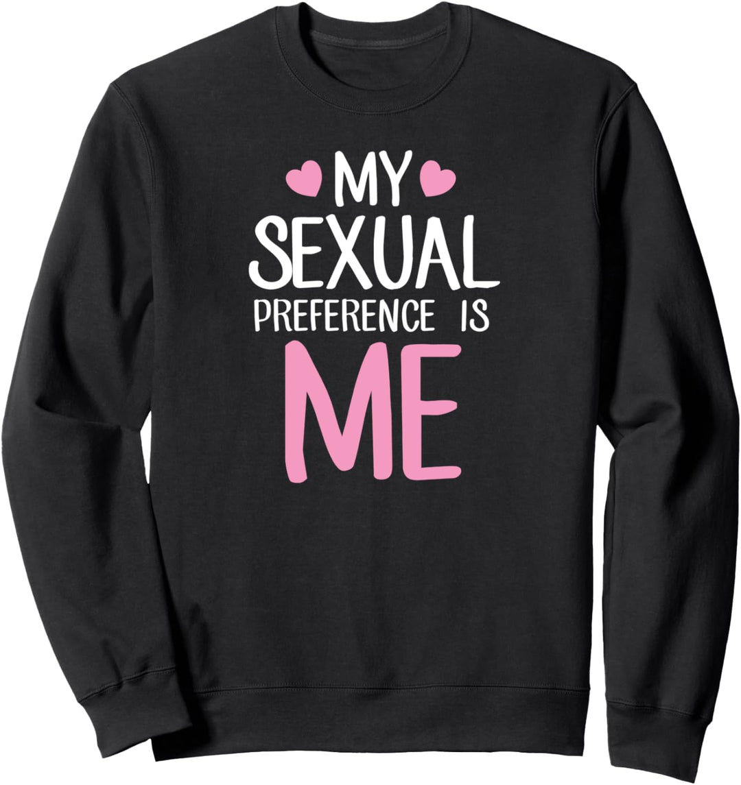 My Sexual Preference Is Me Cute Heart Love Asexual Pride Sweatshirt