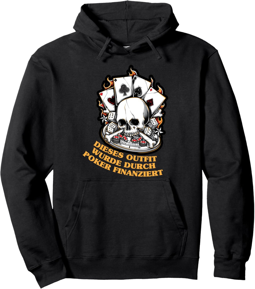 Dieses Outfit wurde durch Poker Geld Kartenspiel finanziert Pullover Hoodie