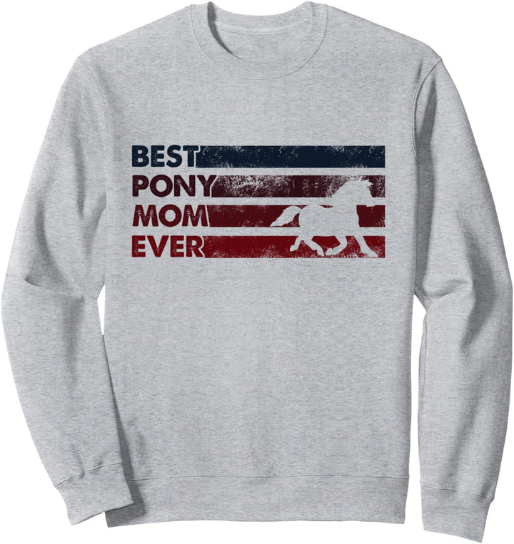 Beste Pferdemama aller Zeiten - Mother Pony Sweatshirt