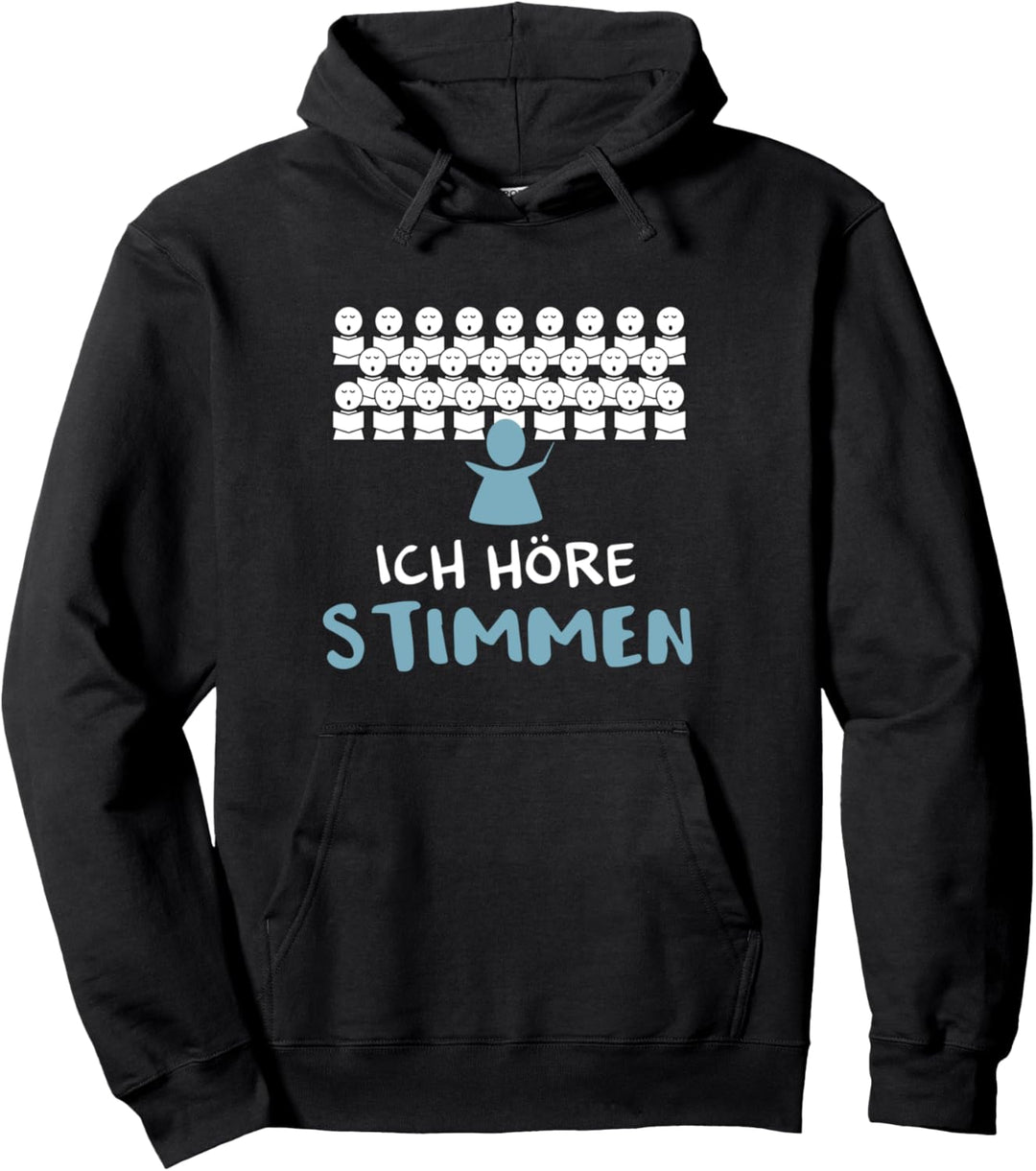 Ich höre Stimmen Lustiges Chorleiter Dirigenten Design Pullover Hoodie