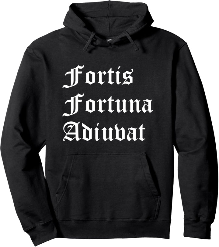 Fortis Fortuna Adiuvat Den Mutigen hilft das Glück Pullover Hoodie