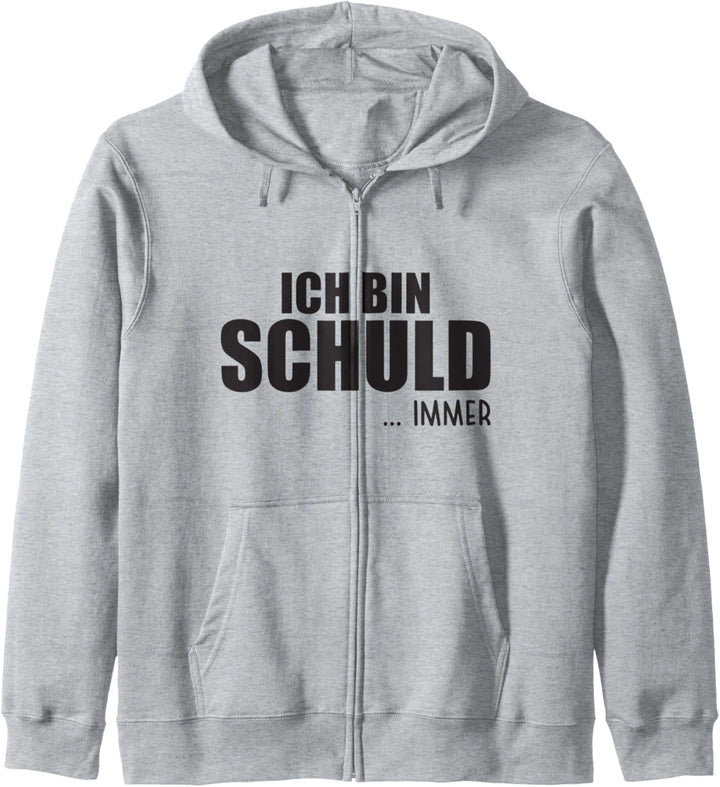 Lustiges Sprüche Kollege Ich Bin Schuld Immer Kapuzenjacke