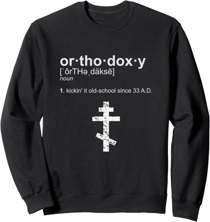 Russisch Griechisch Byzantinische Orthodoxie Definition Sweatshirt