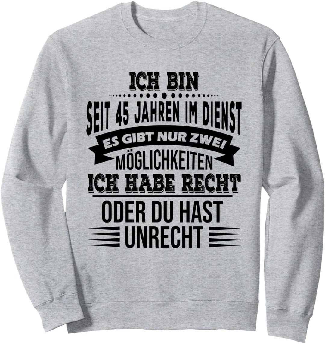 Dienstjubiläum & Firmenjubiläum 45 Jähriges Jubiläum Sweatshirt