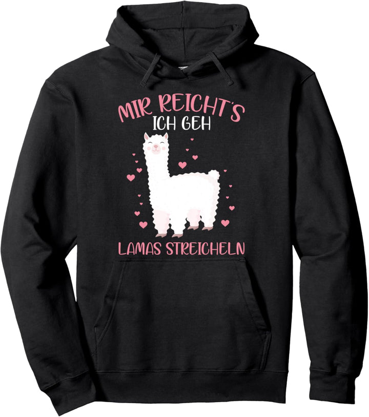 Mir Reicht's Ich Geh Lamas Streicheln Alpaka Bauernhof Pullover Hoodie