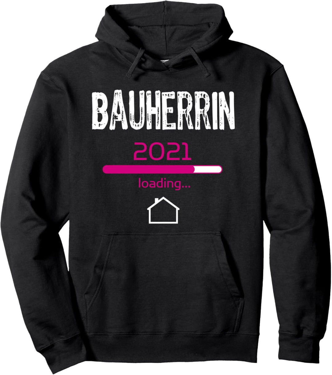 Bauherrin Bauleiterin Baustelle Bauarbeiter 2021 Geschenk Pullover Hoodie