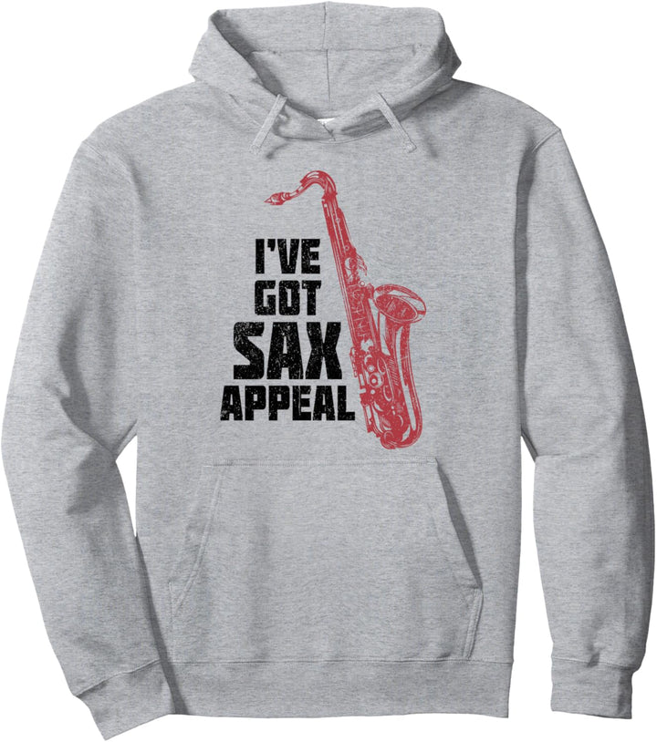 Saxophon I've Got Sax Appeal lustiges Musikergeschenk für Jazz Pullover Hoodie