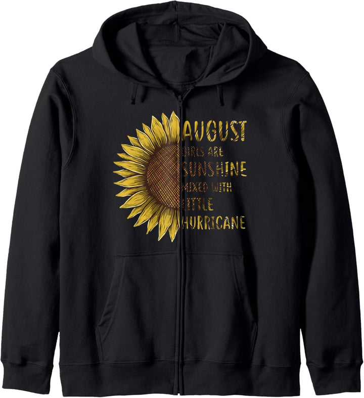 August Girls Are Sunshine Mixed Little Hurricane Sunflower Kapuzenjacke