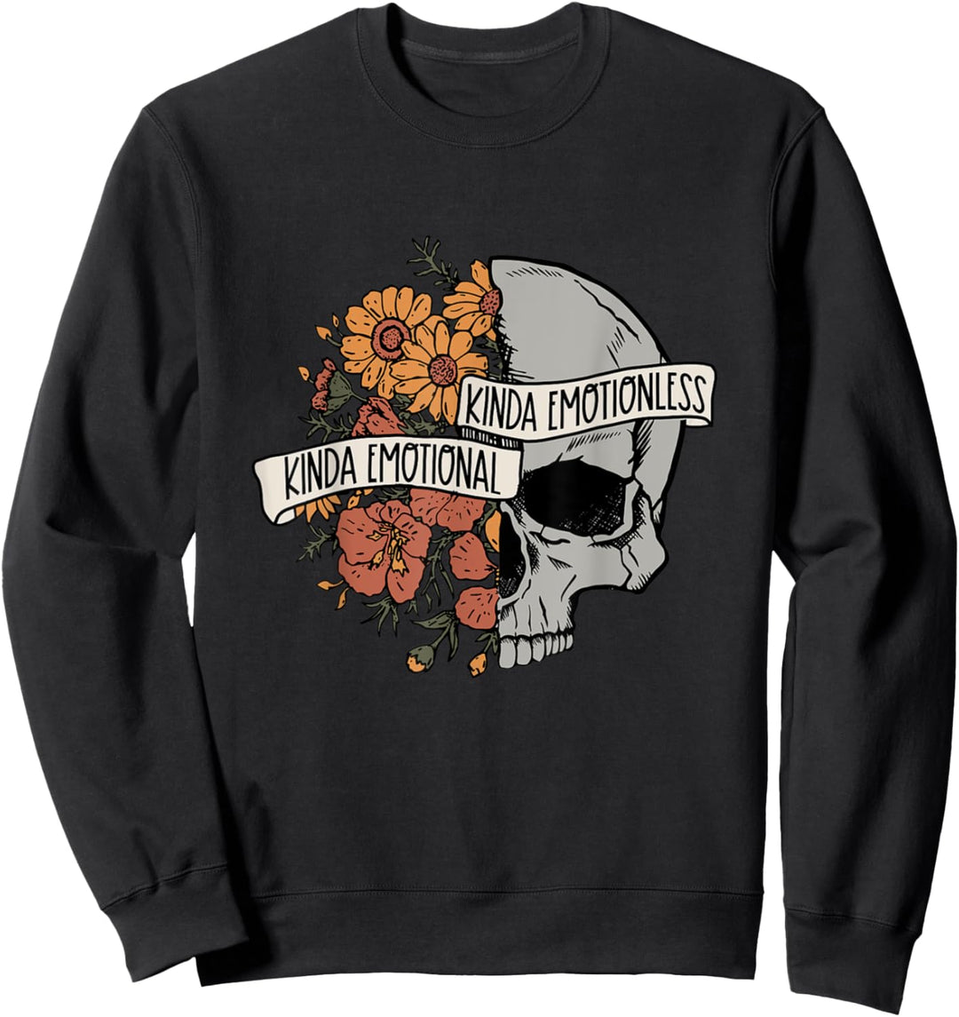 Kinda Emotional Kinda Emotionless Blume Totenkopf Vintage Sweatshirt