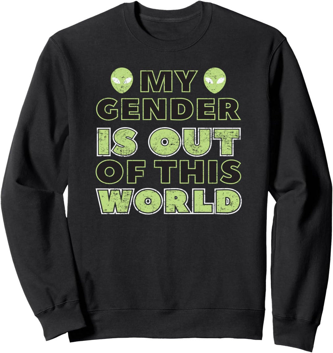 Agender Stolz Lustig aus dieser Welt LGBTQ Parade Sweatshirt