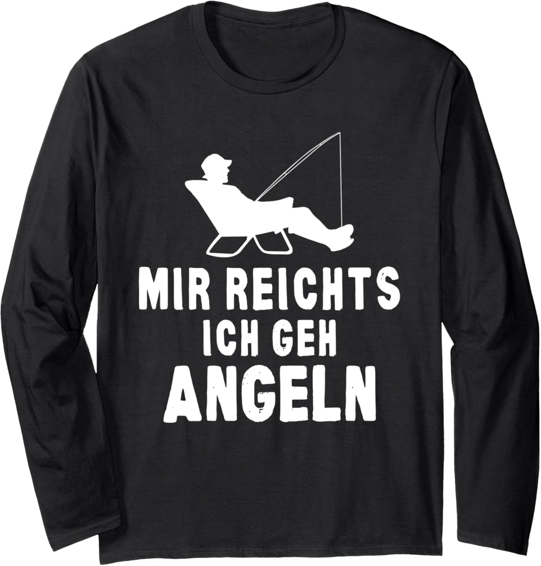 Angeln See Sport Outdoor Natur Freunde Ironischer Spruch Langarmshirt