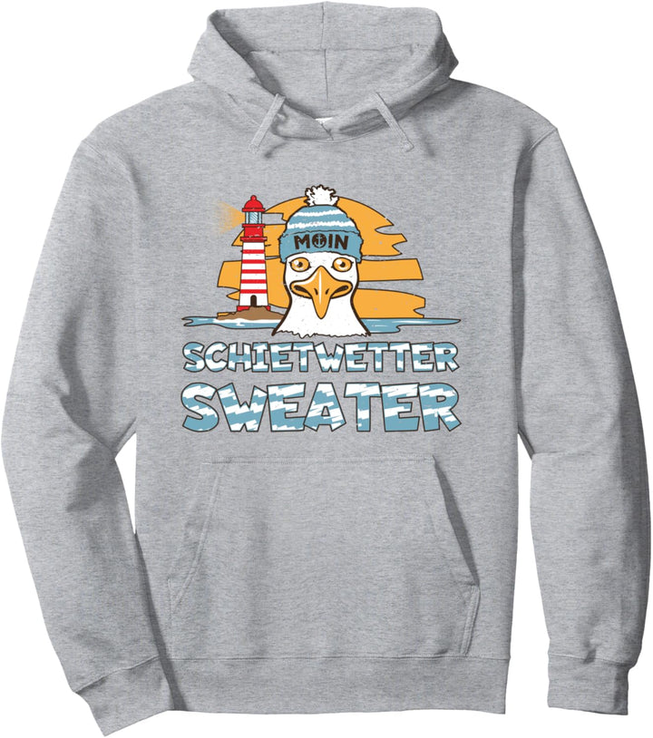Möwe Leuchtturm Norddeutsche Schietwetter Plattdeutsch Meer Pullover Hoodie