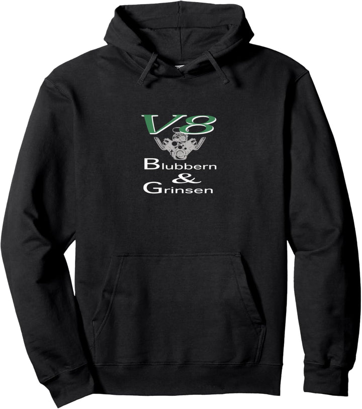 V8 Power Blubbern & Grinsen Pullover Hoodie