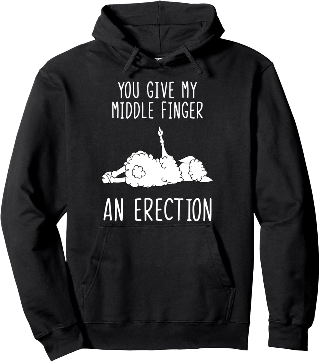 Sheep You Give My Middle Finger An Erektion Farmer Pullover Hoodie