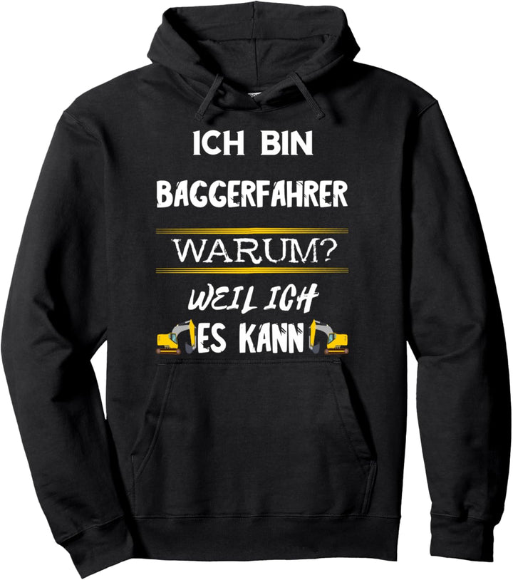 Baggerfahrer Maschinenführer Bagger Fahren Baggerführer Pullover Hoodie