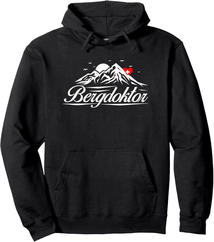 Bergdoktor Alpen Berge Wandern Trekking Klettern Zugspitze Pullover Hoodie