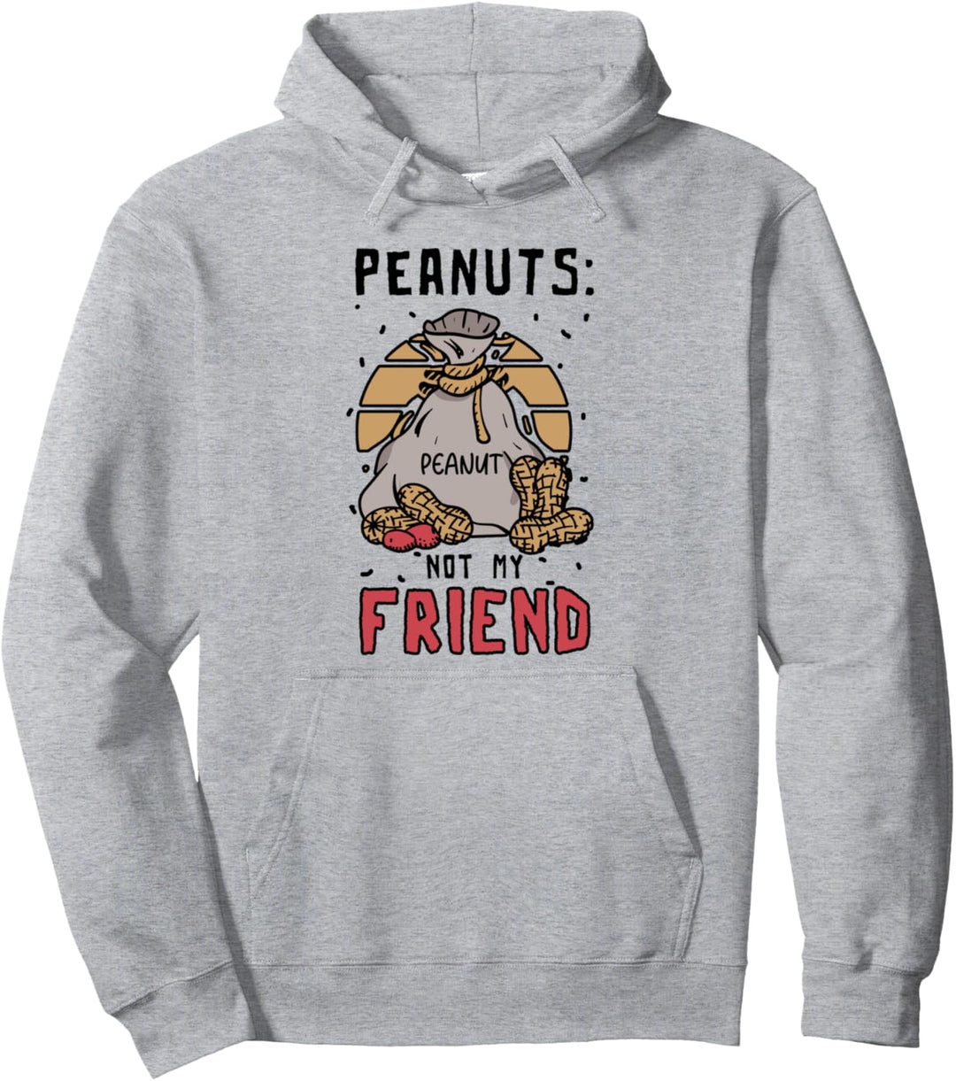 Peanuts Not My Friend Peanut Allergische Erdnussallergie Pullover Hoodie