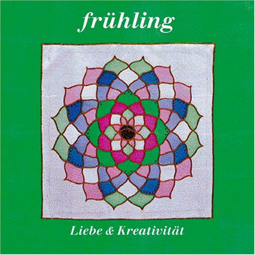 Fruehling - Liebe & Kreativita, Audio-CD