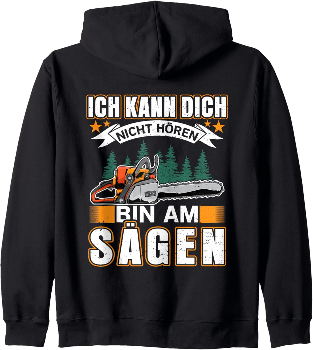 Lustiges Holzfäller Geschenk Holzarbeit Kettensäge Motorsäge Kapuzenjacke