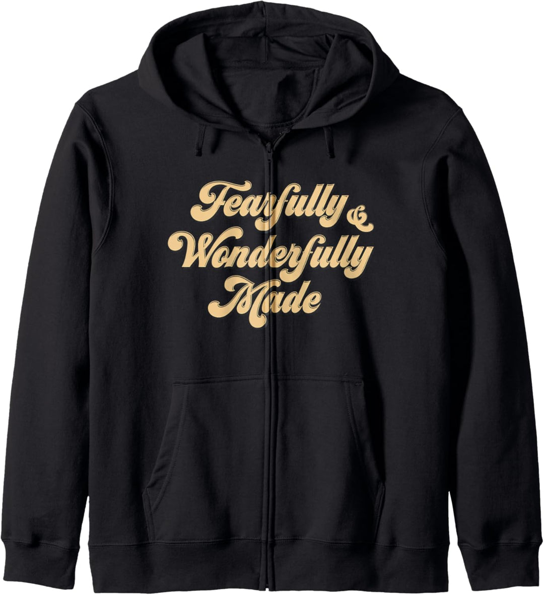 Fearfully Wonderfully Made Men Women Boy Girl Christian Gift Kapuzenjacke