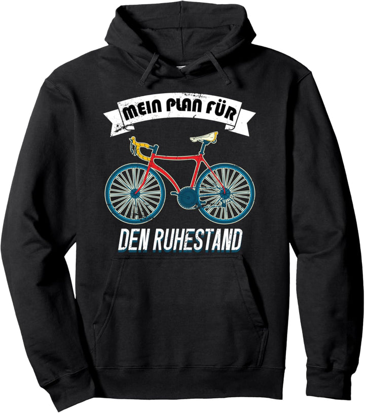 Mein Plan für den Ruhestand Rennrad Fahren Lustiges Fahrrad Pullover Hoodie