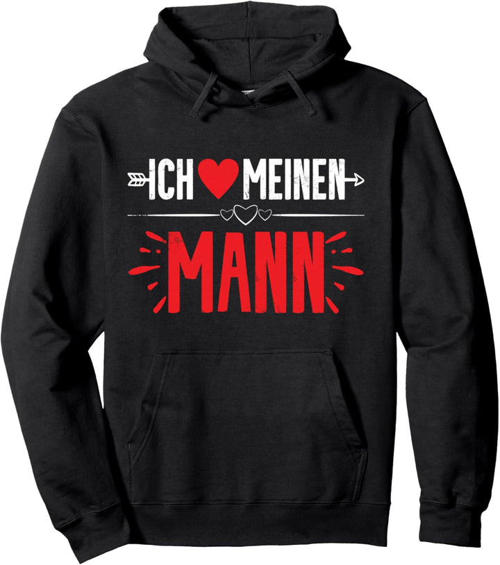 Ich Liebe Meinen Mann Valentinstag Für Sie Für Frauen Pullover Hoodie