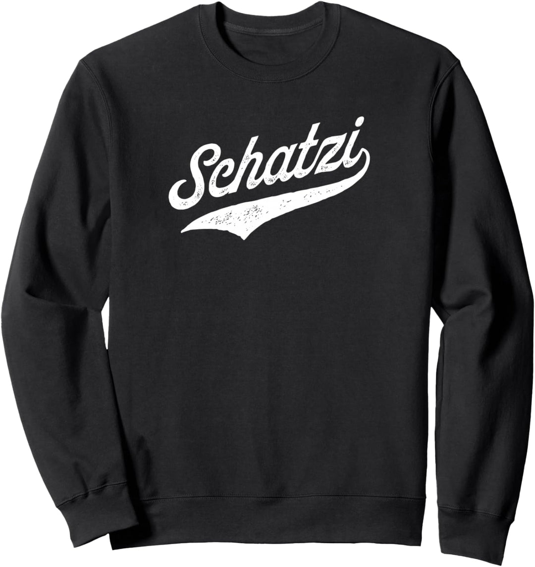 Schatzi Kosename Partner Freundin Schatz Sweatshirt