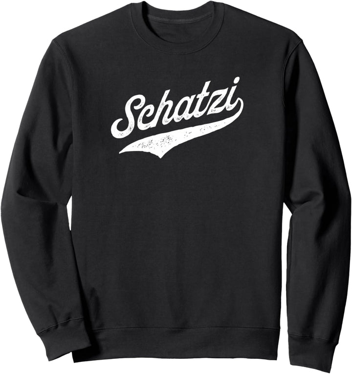 Schatzi Kosename Partner Freundin Schatz Sweatshirt