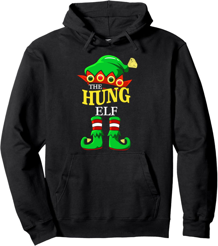 The Hung Elf Matching Group Family Christmas Gift Funny Pullover Hoodie