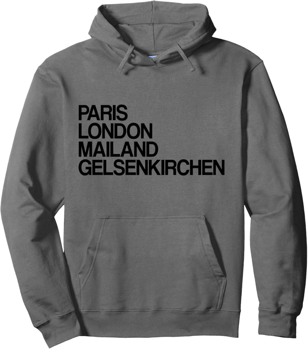 Gelsenkirchen Paris London Mailand Ich Liebe Gelsenkirchener Pullover Hoodie