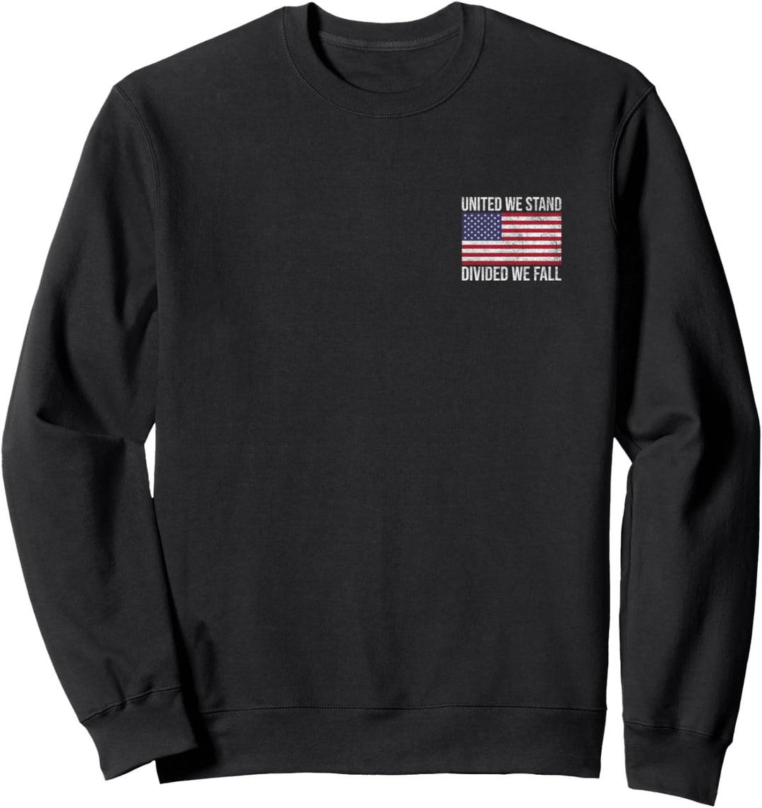 USA Flagge United We Stand Divid We Fall American Patriot Sweatshirt