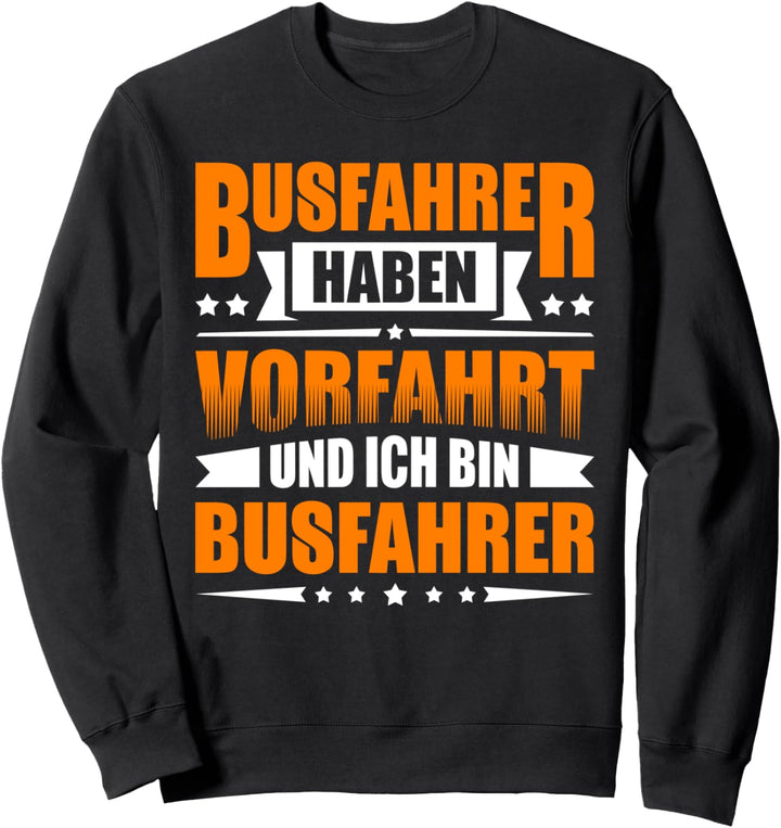 Bester Busfahrer Sprüche Bus Fahrer Linienbus Reisebus Sweatshirt