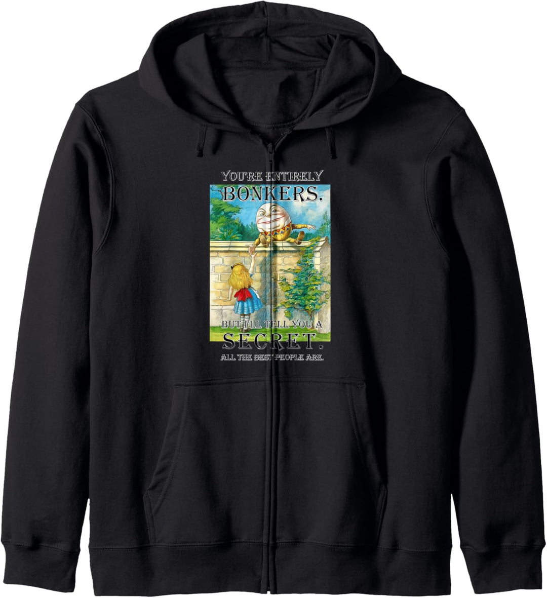 Alice In Wonderland Humpty Dumpty Bonkers Quote Kapuzenjacke